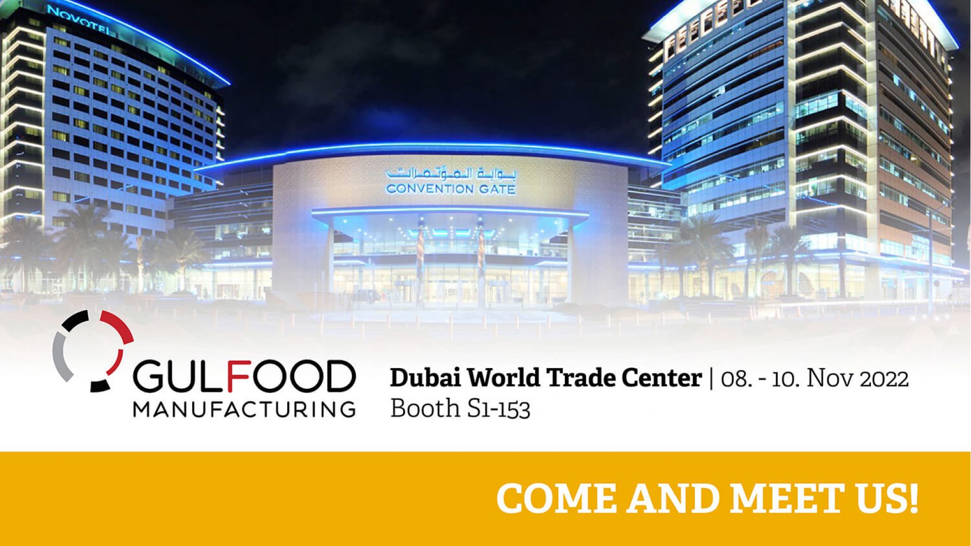 GULFOOD Manufacturing - Dubai World Trade Center