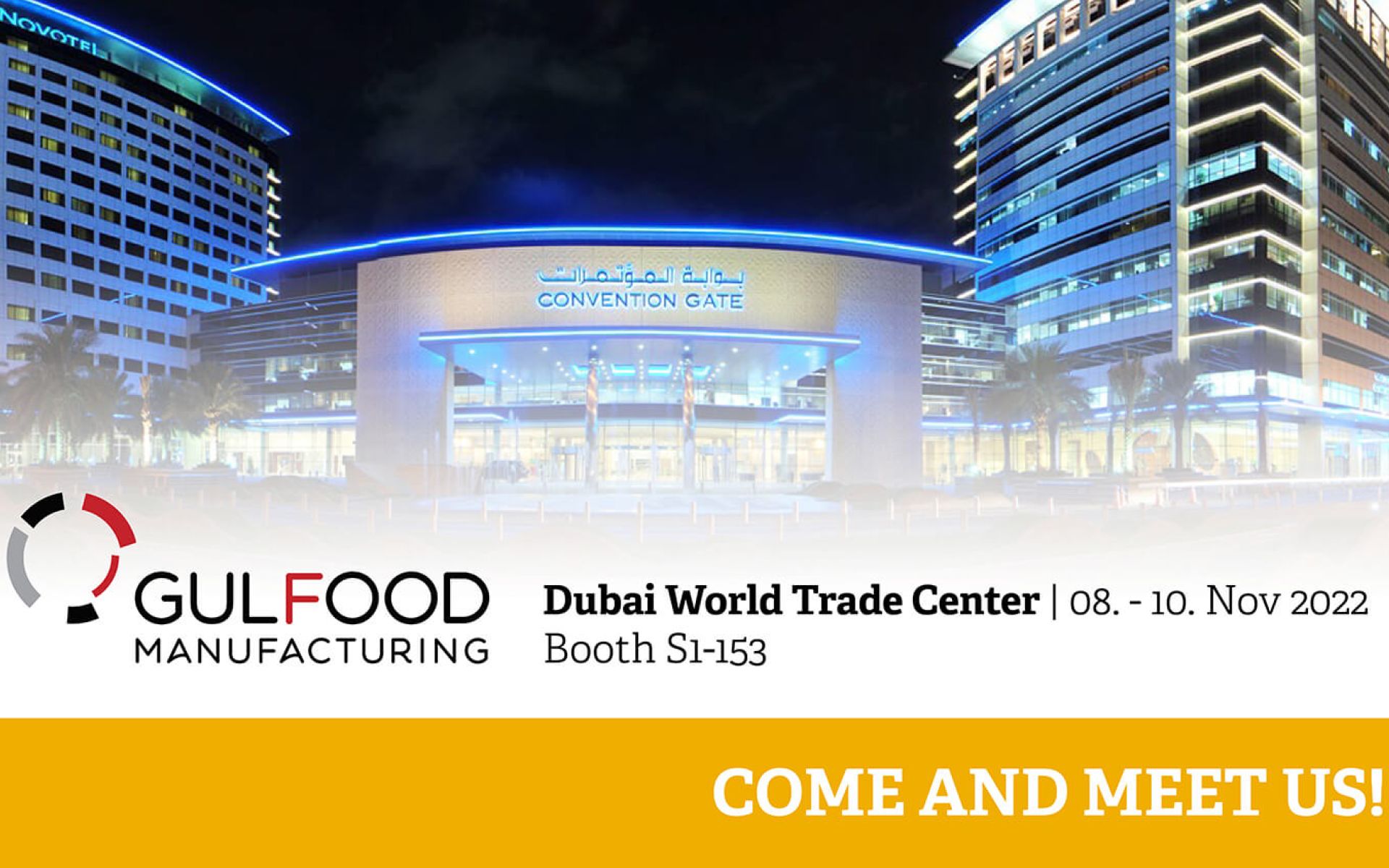 GULFOOD Manufacturing - Dubai World Trade Center